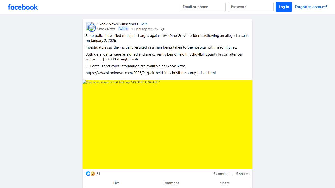 Skook News Subscribers State police have filed multiple charges against two Pine Grove residents following an alleged assault on January 2, 2026 Facebook